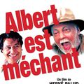 Comédie : visionnez le long-métrage Albert est méchant via l’application Playvod