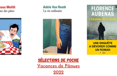 Notre sélection Livres de poches à dévorer pour les vacances de Pâques