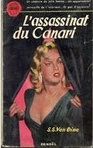 l'assassinat du canari - s.s. van dine