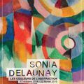 Sonia Delaunay, Les couleurs de l'abstraction