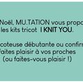 I knit you : le kit tricot 