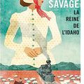 "La reine de l'Idaho" de Thomas Savage * * * * (Ed. Totem Gallmeister ; publication originale 2003)