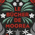 Patrice Guirao - "Les enquêtes de Lilith Tereia, tome 1: le bûcher de Moorea".