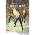Mathieu Hidalf, tome 5 : La dernière épreuve de Mathieu Hidalf, de Christophe Mauri