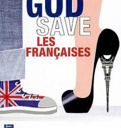 God save les Françaises