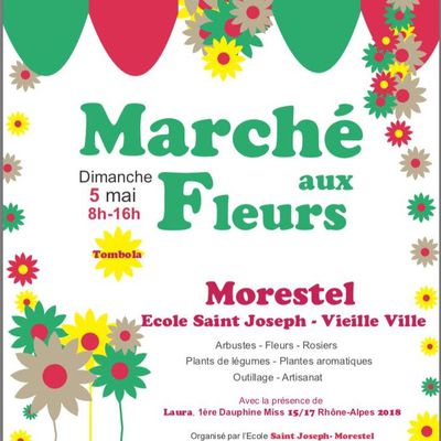 Dimanche 5 mai , aura lieu le traditionnel marché aux fleurs de l Ecole St Joseph à Morestel ,