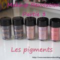 Makeup Revolution partie 3:Les pigments.