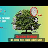 (4/6) Christian Lévêque: " La nature n'est pas un jardin d'Eden "