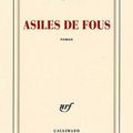 Asiles de fous Régis Jauffret