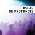 Oscar De Profundis