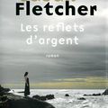 Les reflets d'argent ---- Susan Fletcher