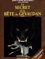 Le secret de la bête du Gévaudan Tome 1 et 2 Julien Grycan et Jean-Claude Bourret