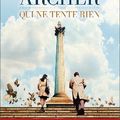 Jeffrey Archer "Qui ne tente rien"