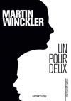 Un pour deux de Martin Winckler