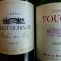 Côtes de Bourg : Haut Guiraud : Péché du Roy 2012 et Fougas Maldoror 2012