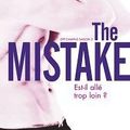 The Mistake, Elle Kennedy