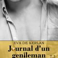 Journal d'un gentleman T3 d'Eva De Kerlan, Nisha Editions