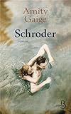 Schroder - Amity Gaige