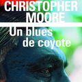 Un blues de coyote de Christopher Moore 