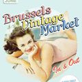 Dimanche 3 juin Brussels ♥ Vintage Market