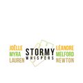 Joëlle Léandre, Myra Melford, Lauren Newton « Stormy Whispers »