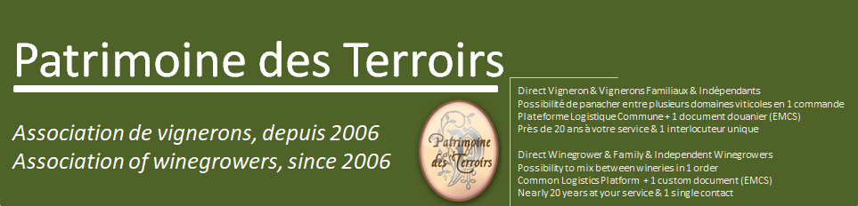 groupement de vignerons indépendants - Consortium of french craft winegrowers Patrimoine des Terroirs ( depuis 2006, since 2006)