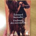 Faubourg des minuscules - Edouard Bernadac