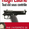 Tout est sous contrôle de Hugh Laurie