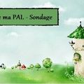 Vide ma PAL - Sondage de mars 2016