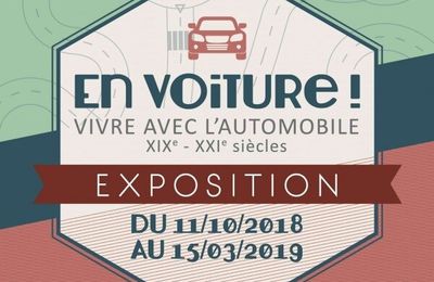 Exposition : En voiture ! Vivre avec l'automobile – XIXe-XXIe siècles