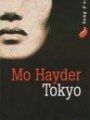 TOKYO - Mo HAYDER 