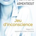 Jeu d'inconscience de Jennifer L. Armentrout