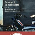 Femme à la mobylette