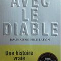 LIVRE : Avec le Diable (In with the Devil) de James Keene & Hillel Levin - 2010