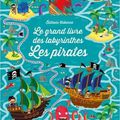 Kirsteen Robson - "Le grand livre des labyrinthes: les pirates".