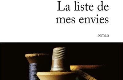 La liste de mes envies, Grégoire Delacourt