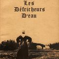 Les défricheurs d'eau