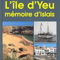 L'île d'YEU, mémoire d'islais.