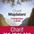 L'empereur à pied de Charif Majdalani 