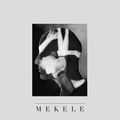 Mekele - Nocturne EP