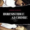 Irrésistible Alchimie, Simone Elkeles