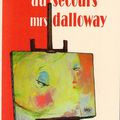 AU SECOURS Mrs DALLOWAY de Mary DOLLINGER