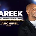 Tareek présente son nouveau stand up à l'Archipel à Paris