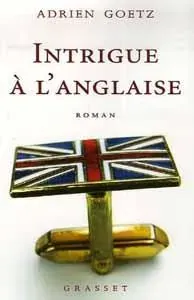 Intrigue à l'anglaise (bis)