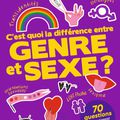 C'est QuOi la différence entre genre et sexe ?