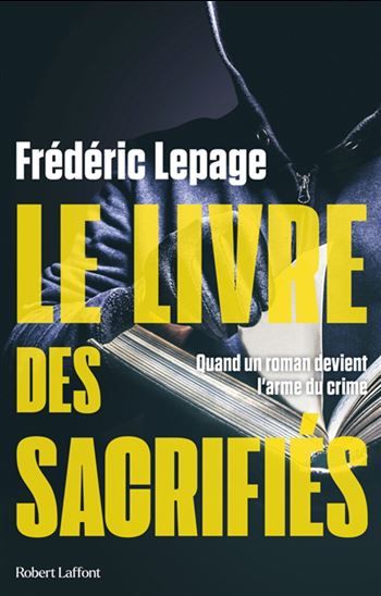 le livre des sacrifiés - frédéric lepage