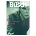 BUSCH Frederick / L'inspecteur de nuit.