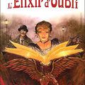 Pevel, Pierre - Les Enchantements d'Ambremer, tome 2 : L'élixir d'oubli 