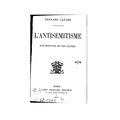 L’antisémitisme, son histoire et ses causes de Bernard Lazare 