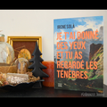 [ AVIS LECTURE ] Je t'ai donné des yeux et tu as regardé les ténèbres de Irene Solà
